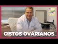 Cistos ovarianos - Sintomas, causas e tratamentos