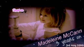 Madeleine McCann :: 3 years on // WE WILL FIND YOU!