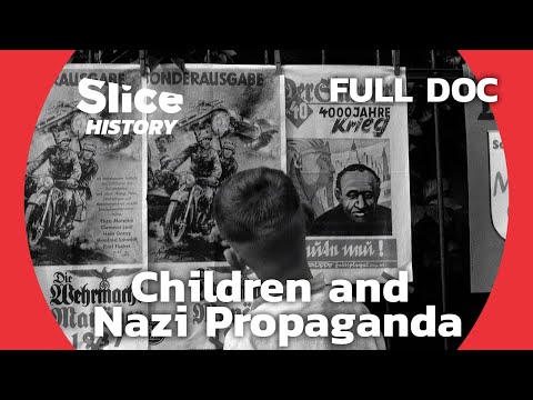 Exploiting Innocence: Children's Lives Under Nazi Propaganda I SLICE HISTORY | FULL DOCUMENTARY documentary thumbnail