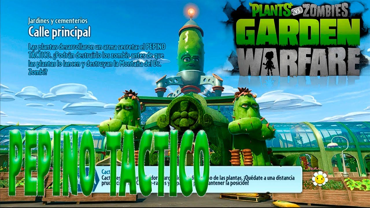 Plants vs Zombies Garden Warfare 2 JARDINES Y CEMENTERIOS CALLE ...