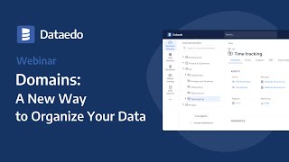 Domains: A New Way to Organize Your Data