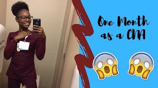 One Month As A CNA?! 😱😱| The Truth About Being A CNA!?