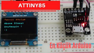 En Küçük Arduino ATTiny85|Nedir ?Nasıl Programlanır ?