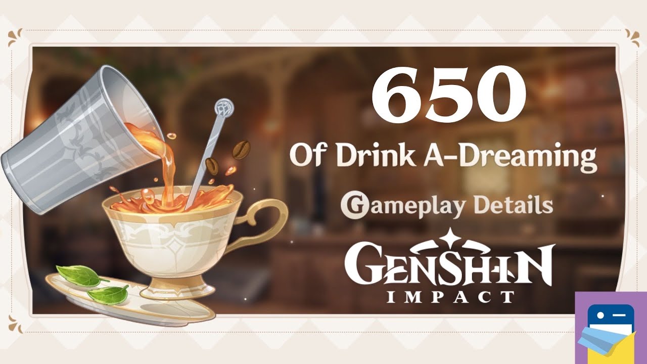 Genshin Impact - Of Drink A-Dreaming - Version 2.5 - Part 650 Walkthrough