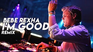 David Guetta & Bebe Rexha - I'm Good (Blue) -  (Avicii Style Remix) by Axis Lane