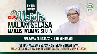 🔴[ LIVE ] Majelis Malam Selasa - Majelis Ta'lim As - Shofa - 06 Mei 2024