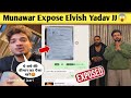 Munawar Faruqui Exposed Elvish Yadav JJ Communication 😱 Munawar crowd funding On Elvish Yadav Scam