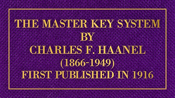 The Master Key System by  Charles F  Haanel  - Part Seven  - audiobook