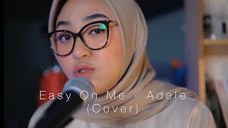 Easy On Me - Adele | Cover by Dwi Laksmi