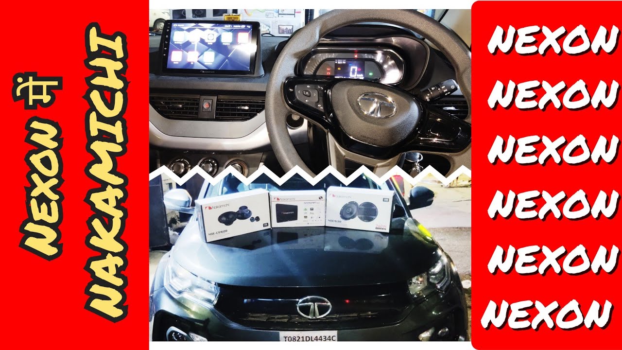 NEXON CAR ACCESSORIES FULL MODIFICATION. 9818935777 YouTube