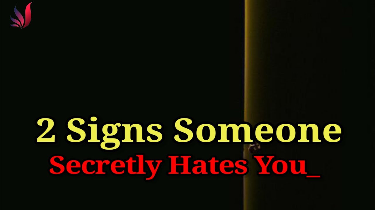 2 Signs Someone Secretly Hates You • Psychology Facts • Life lessons • Motivation Bug