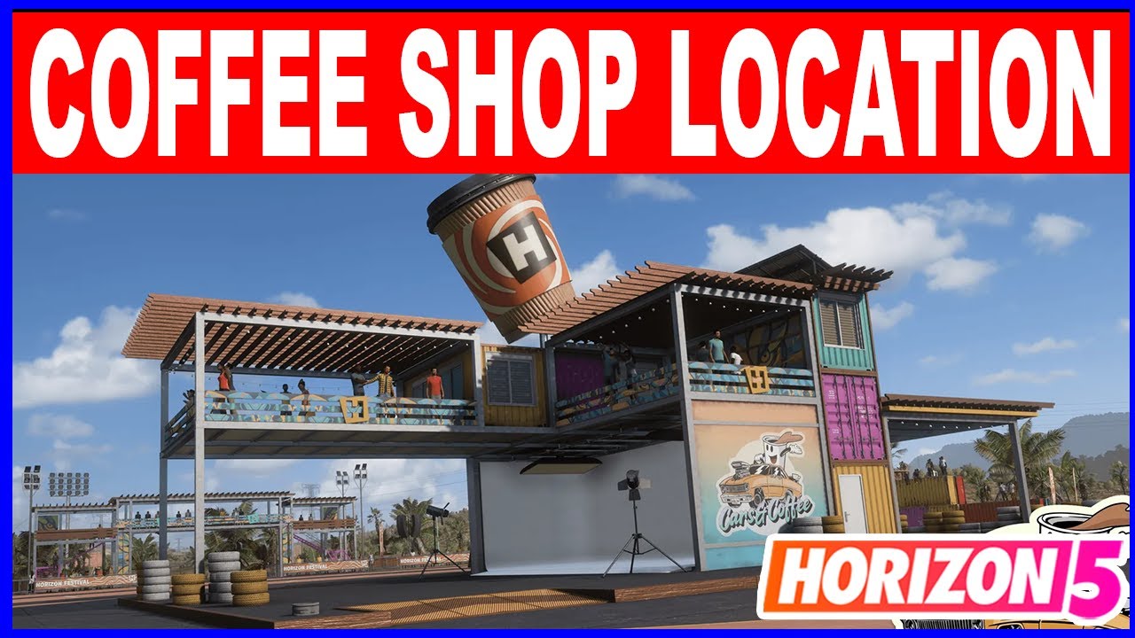 Forza Horizon 5 Coffee Shop Location - Horizon Cars and Coffee Shop