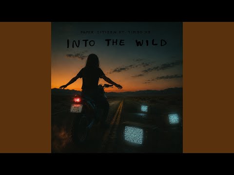 Into The Wild