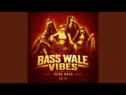Veda Bass - Tere Jeya Hor Disda (Global Bass Vibe)