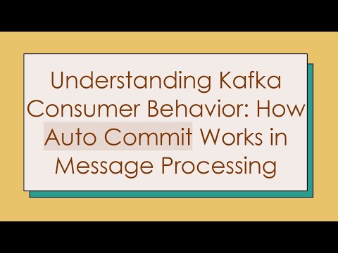 Understanding Kafka Consumer