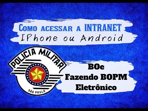 Como acessar a intranet e o BO eletronico no celular