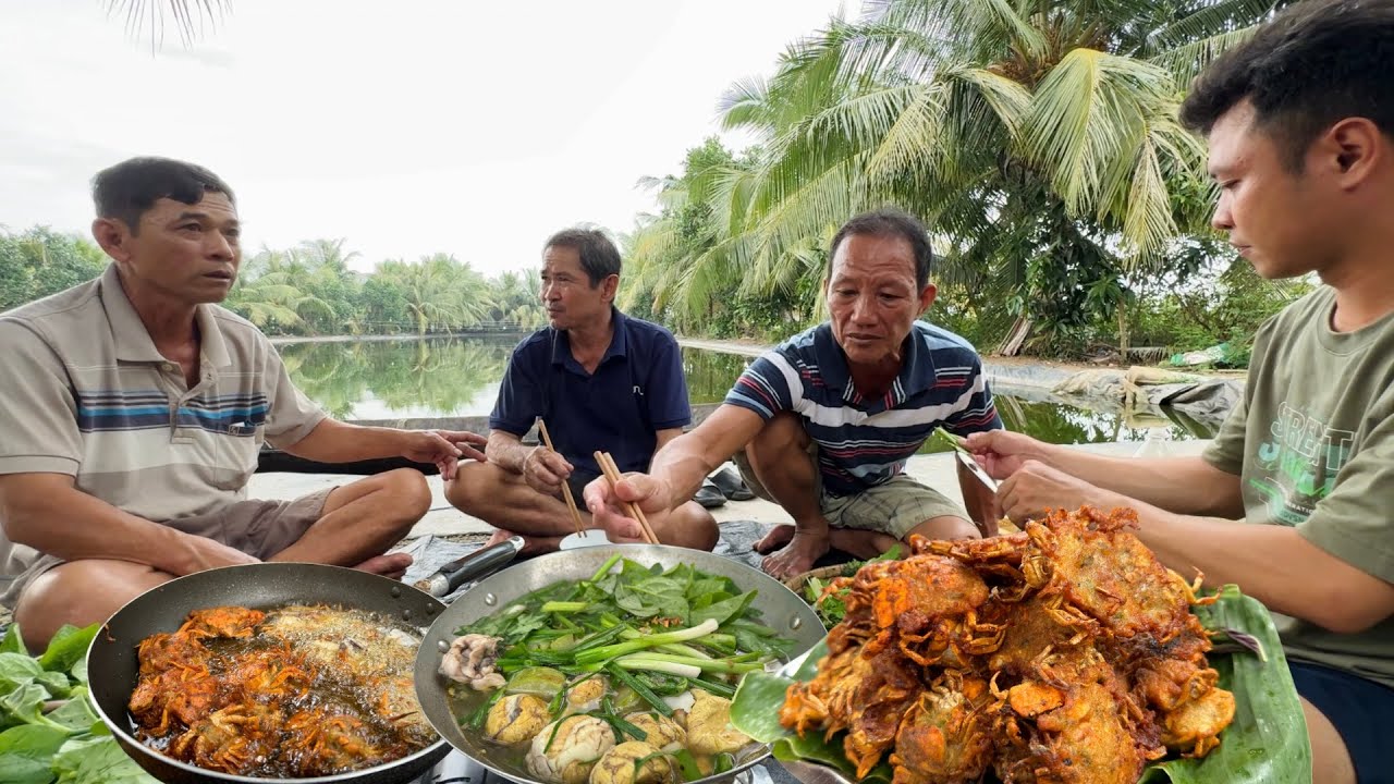 Nay Chú 5 rủ ông bạn bắt cua LĂN BỘT CHIÊN, HỘT VỊT LỘN NẤU BẦU cùng ăn rất vui