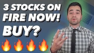THESE ARE STOCKS ARE ON FIRE!! WHICH ONE TO BUY!? 🔥💯 (Deep Dive)