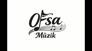 Ofsa Müzik - Bir Kadeh Sana Bir Kadeh Bana