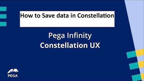 Save data in Pega 24.2 - Constellation