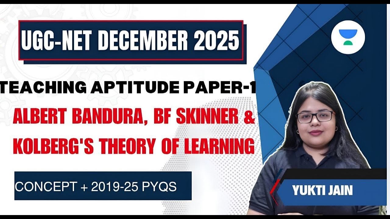 Theories of Learning Concept + PYQs for UGC NET Paper 1| Yukti Jain