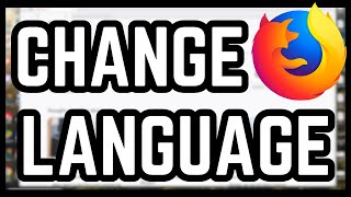 Famous How to Change Language in Mozilla Firefox Browser Profile