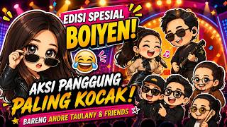 BOIYEN SPECIAL EDITION! The Funniest Stage Antics with Andre Taulany & Friends