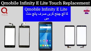 How To Qmobile Infinity E Lite Touch Replacement | Change Touch | Mobiles Idea