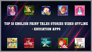 Top 10 English Fairy Tales Stories Video Offline Android Apps screenshot 1