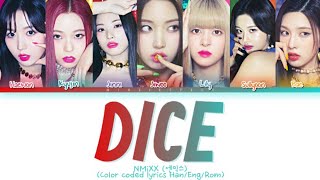 NMIXX Dice Lyrics (엔믹스 Dice 가사) (Color Coded Lyrics)