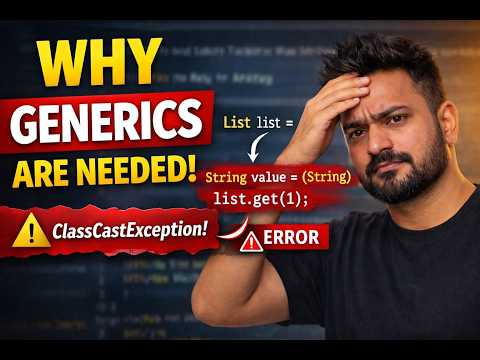 Java Generics Explained | Why Generics Are Needed? | Generics Part 1