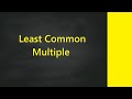 Least Common Multiple | Lowest Common Multiple | LCM | CBSE | ICSE | Beginner Math | Meena for Math