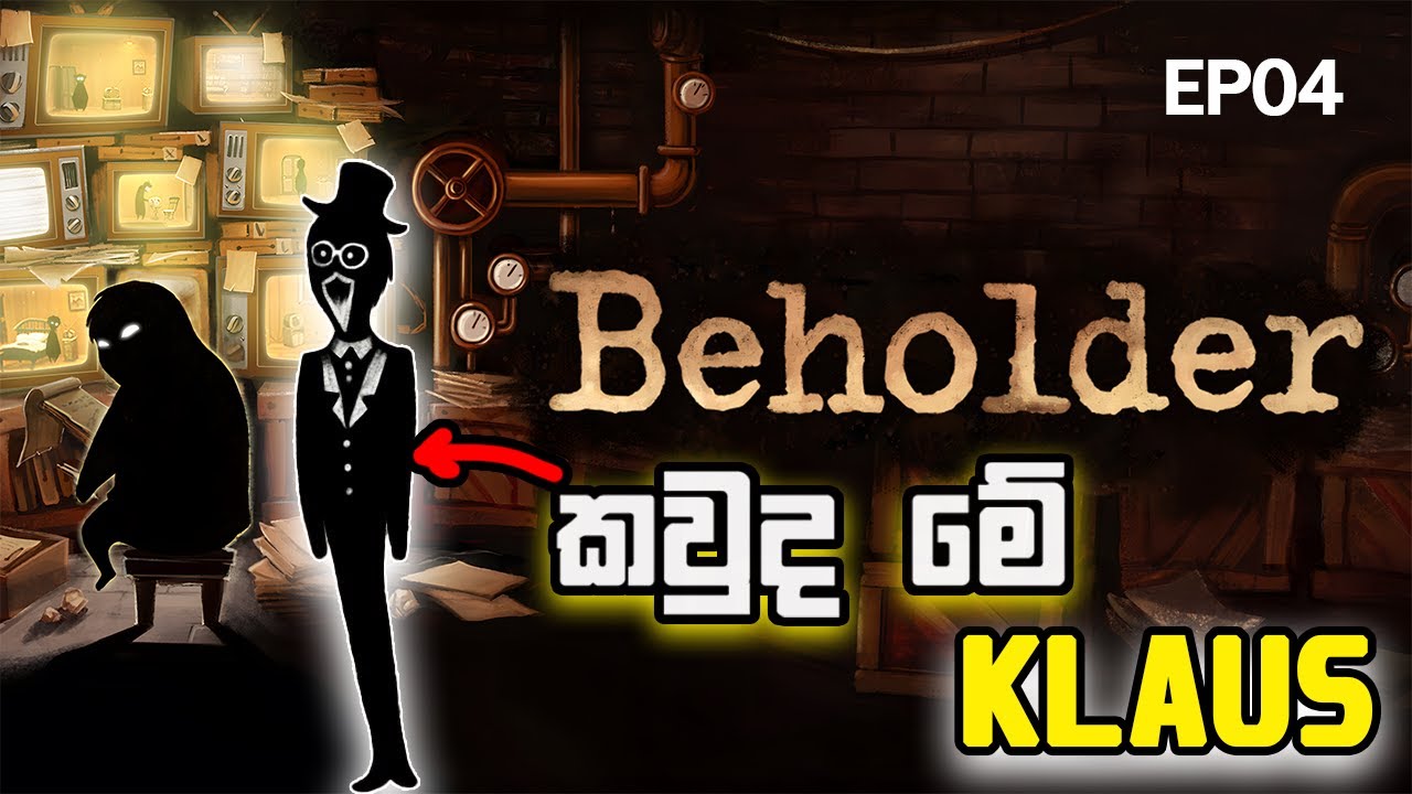 කවුද මේ Klaus🤨👈 ||Beholder gameplay Ep04