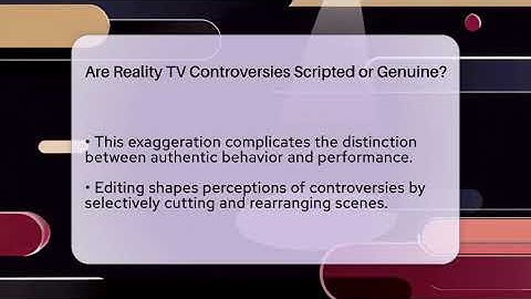 Are Reality TV Controversies Scripted or Genuine? - The Reality Radar
