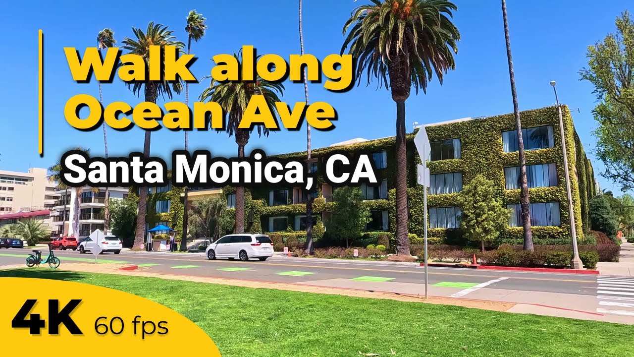 4K Walking Tour Along Ocean Ave in Santa Monica | California, USA - A First-Person Journey