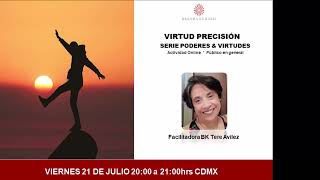 Virtud precisión - Brahma Kumaris CDMX Sur.