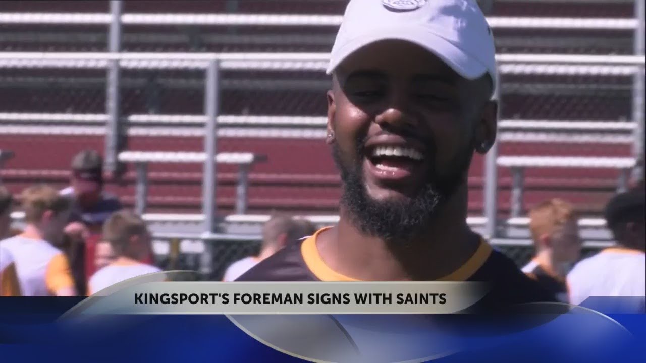 Kingsport native Malik Foreman signs with Saints