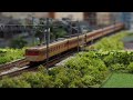 鉄道模型(Nゲージ) 走行動画 パート2