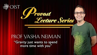 Provost Lecture Series: Yasha Neiman