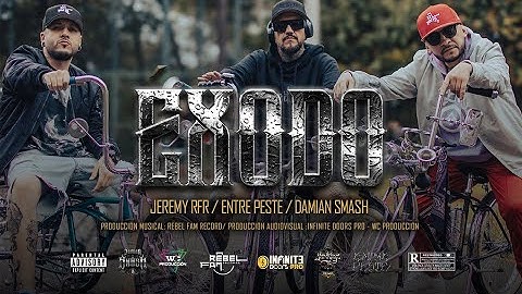 Éxodo - Jeremy RFR, Entre Peste & Damian Smash