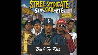 Street Syndicate State - Back To Rap - YouTube