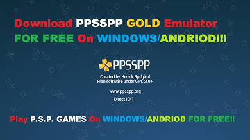 How To Download And Install PPSSPP Gold For Windows/Andriod Device For FREE And Play P.S.P. Games!
