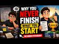 Why You Never Finish What You Start: The Hidden Psychology Behind Unfinished Goals | Money Matrix