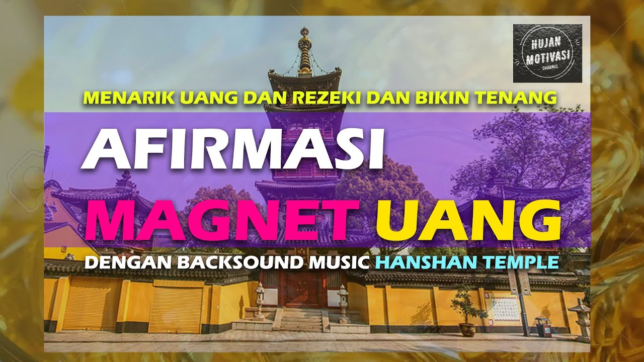 Afirmasi Request 1 Uang Backsound Hanshan Temple Dengarkan