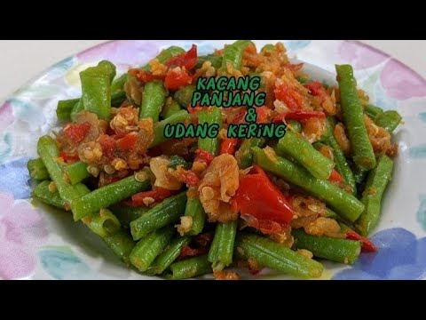 Tumis Kacang Panjang Udang Kering