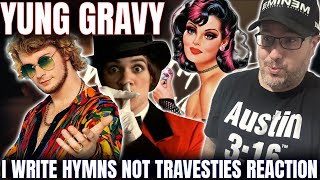 Reaction To I Write Hymns Not Travesties By Yung Gravy
