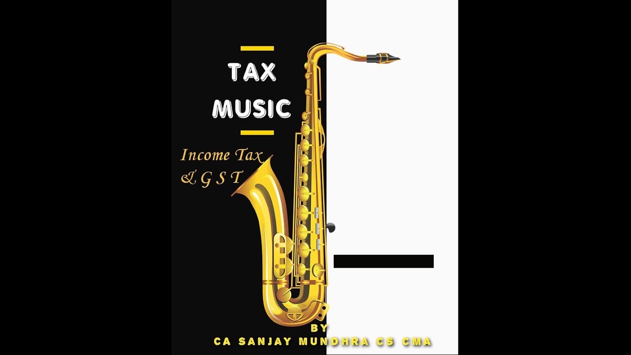 Income Tax Deduction Song I B.COM Taxation I I CA Sanjay Mundhra CS CMA I PRAYAS