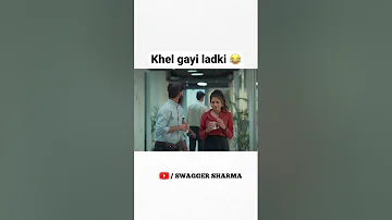 Khel gayi ladki 😂