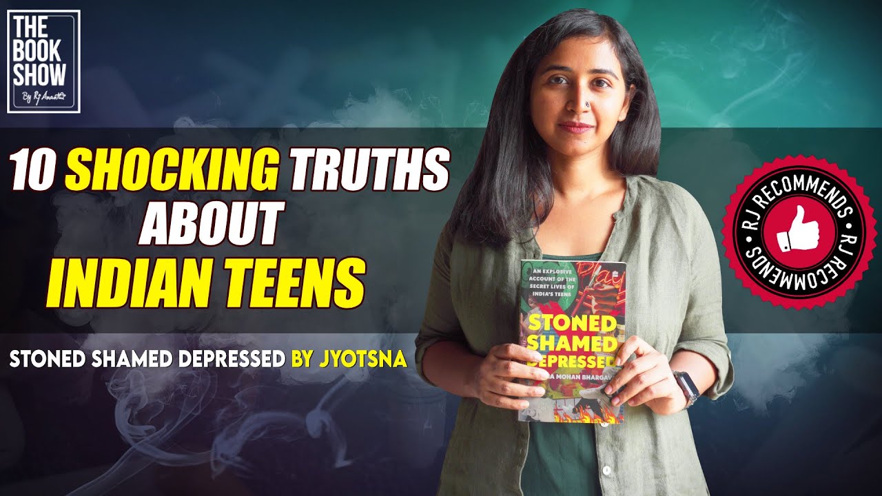 Teenagers-ah En Purinjika Mudila? | Stoned Shamed Depressed by Jyotsna | The Book Show by RJ Ananthi
