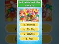  sweet tooth challenge 13 test your candy knowledge in 6 seconds   quick quiz shorts